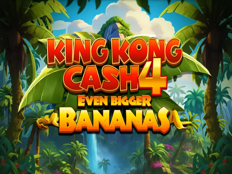 01 bet King Kong Cash Even Bigger Bananas 4